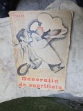 Generația de sacrificiu - Valjan