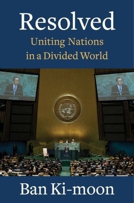 Resolved: Uniting Nations in a Divided World foto