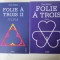 Florin Ardelean - Folie a trois ( 2 volume)
