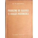 PROBLEME DE ALGEBRA SI ANALIZA MATEMATICA-GH.TH. GHEORGHIU-352014