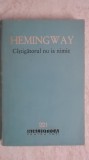 Ernest Hemingway - Castigatorul / Cistigatorul nu ia nimic, nuvele (vezi detalii pentru livrare), 1964