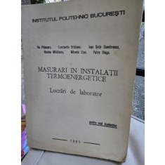Masurari in instalatii termoenergetice - Lucrari de laborator - Colectiv de autori