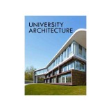 University Architecture - Hardcover - Katy Lee - Design Media Publishing Limited