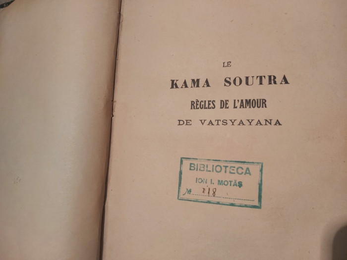 KAMA SUTRA.VATSYAYANA( IN LIMBA FRANCEZA).1925 S1