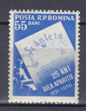 ROMANIA 1956 LP 415 - 25 DE ANI DE LA APARITIA ZIARULUI SCANTEIA MNH, Nestampilat