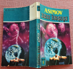 Zeii insisi. Editura Teora, 1993 - Isaac Asimov foto
