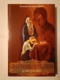 Preotul Iaroslav Șipov - Cei ce t&acirc;njesc după ceruri și alte povestiri
