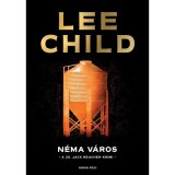 N&eacute;ma v&aacute;ros - Lee Child