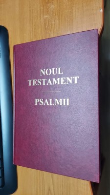 NOUL TESTAMENT PSALMII STARE FOARTE BUNA Editura: Gute Botschaft Verlag 1998 foto