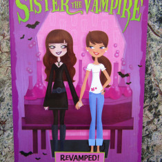 My Sister the Vampire REVAMPED ! - Sienna Mercer