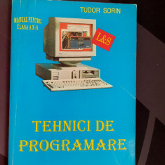 Tudor Sorin - Tehnici De Programare (Manual Clasa A X-A)