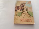 J. H. FABRE - OBICEIURILE INSECTELOR--RF10/1