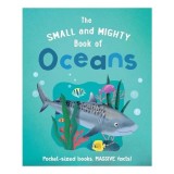 Small and Mighty Book of Oceans