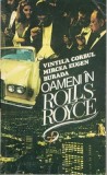 Cumpara ieftin Oameni in Rolls-Royce - Vintila Corbul, Mircea Eugen Burada - Roman, Editura Universul Familiei, 1993, 622 pagini