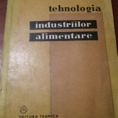 TEHNOLOGIA INDUSTRIILOR ALIMENTARE ( CARNII,PANIFICATIEI ) I. KATHREIN 1957