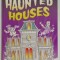 STORIES OF HAUNTED HOUSES , illustrated by MIKE PHILLIPS , text by RUSSELL PUNTER , 2006