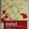 ESEUL , PREGATIRE INDIVIDUALA PENTRU PROBA SCRISA , BACALAUREAT , LITERATURA ROMANA de L. PAICU ...M. LAZAR , 2018