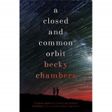 A Closed and Common Orbit: Wayfarers 2 | Becky Chambers, Hodder &amp; Stoughton Ltd