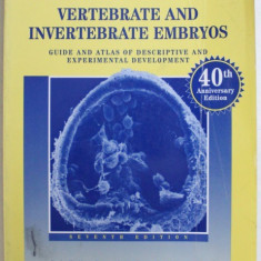 LABORATORY STUDIES OF VERTEBRATE AND INVERTEBRATE EMBRYOS, SEVENTH EDITION by GARY C. SCHOENWOLF, 1995