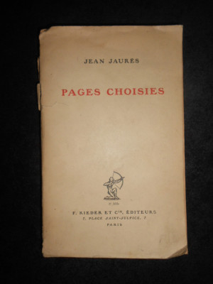 Jean Jaures - Pages choisies (1922) foto