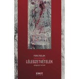L&eacute;legzetv&eacute;telek - Franz Hodjak