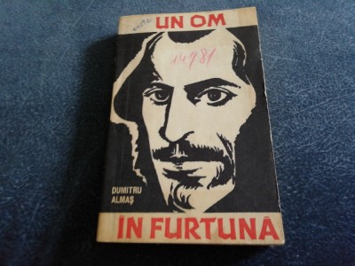 DUMITRU ALMAS - UN OM IN FURTUNA foto