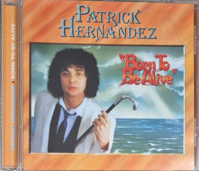 cd patrick hernandez born to be alive foto