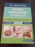 Cumpara ieftin Puterea vindecatoare a postului - Jason Fung