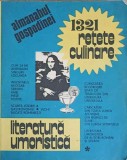 Almanahul Gospodinei 1321 Retete Culinare Carte de Bucate Colectiv Editura Revistei Steaua 1982 Romana 359 Pagini Paperback