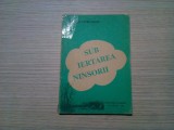 SUB IERTAREA NINSORII - Cristian Petre Arges (dedicatie-autograf) - 1995, 76 p., Alta editura