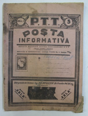 POSTA INFORMATIVA - REVISTA BILUNARA PENTRU FUNCTIONARII P.T.T. , ANUL I , NO. 5 , JOI 1 MARTIE , 1928 foto