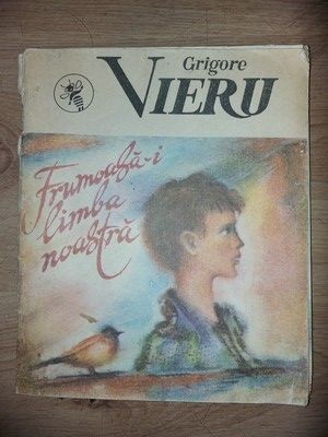 Frumoasa-i limba noastra- Grigore Vieru foto