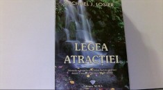 Michael J. Losier - LEGEA ATRACTIEI ( 2007 )