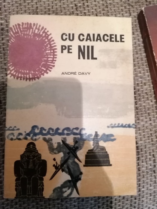 ANDRE DAVY - CU CAIACELE PE NIL - n2