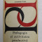 PEDAGOGIA SI ACTIVITATEA PRODUCTIVA de CONSTANTIN PREDA , 1977, DEDICATIE *