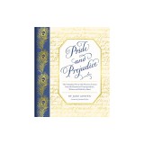 Pride and Prejudice: The Complete Novel, with Nineteen Letters from the Characters' Correspondence, Written and Folded by Hand