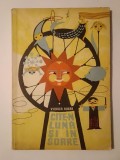 Viorica Huber - C&icirc;te-n lună și &icirc;n soare (ilustrații D. Ionescu; 1964)