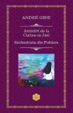 Amintiri de la Curtea cu Juri - Andre Gide