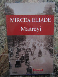 Mircea Eliade - Maitreyi