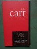 O vara la tara - J.L. Carr, Editura Univers, 2007, 125 pagini, Roman