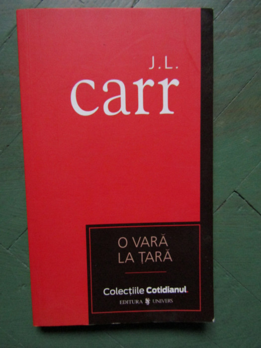 J. L. CARR - O VARA LA TARA
