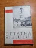 Cetatea sibiului - din anul 1966