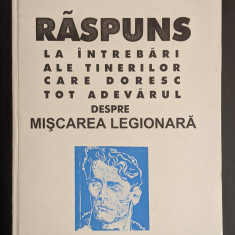 ADEVARUL despre MISCAREA LEGIONARA - RASPUNS la INTREBARILE TINERILOR Sfintescu