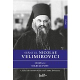 Inima In Marele Post, Nicolae Velimirovici - Editura PREDANIA
