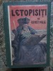 Constantin Mille - Letopisiti 1906, Editie Princeps, Tipografia Adeverul 1908, 300 pagini, Cartonata
