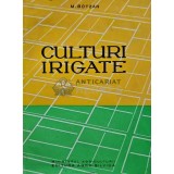 Culturi irigate - 1962 - Marcu Botzan (AI37)