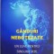 Ganduri nebotezate. Un leac pentru singuratate &ndash; Octavian Gutu