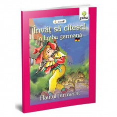 Flautul fermecat. Învăț să citesc. Limba germană, nivelul 2 (7+ ani) - Paperback brosat - *** - Gama