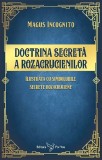 Doctrina Secreta A Rozacrucienilor,Magus Incognito - Editura For You