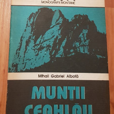 Muntii Ceahlau de Mihail Gabriel Albota. Monografii montane + harta